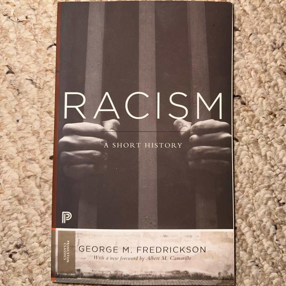 Racism by George M Fredrickson